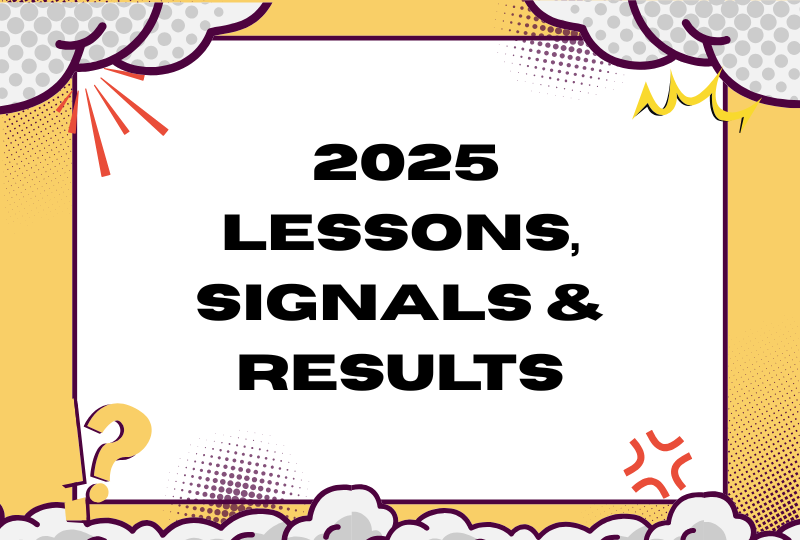 2025 Review: Lessons Learned, Wins, and Marketing Signals